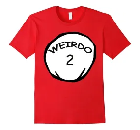 Clever Weirdo 1 &amp; Weirdo 2 Funny Group Matching Halloween T