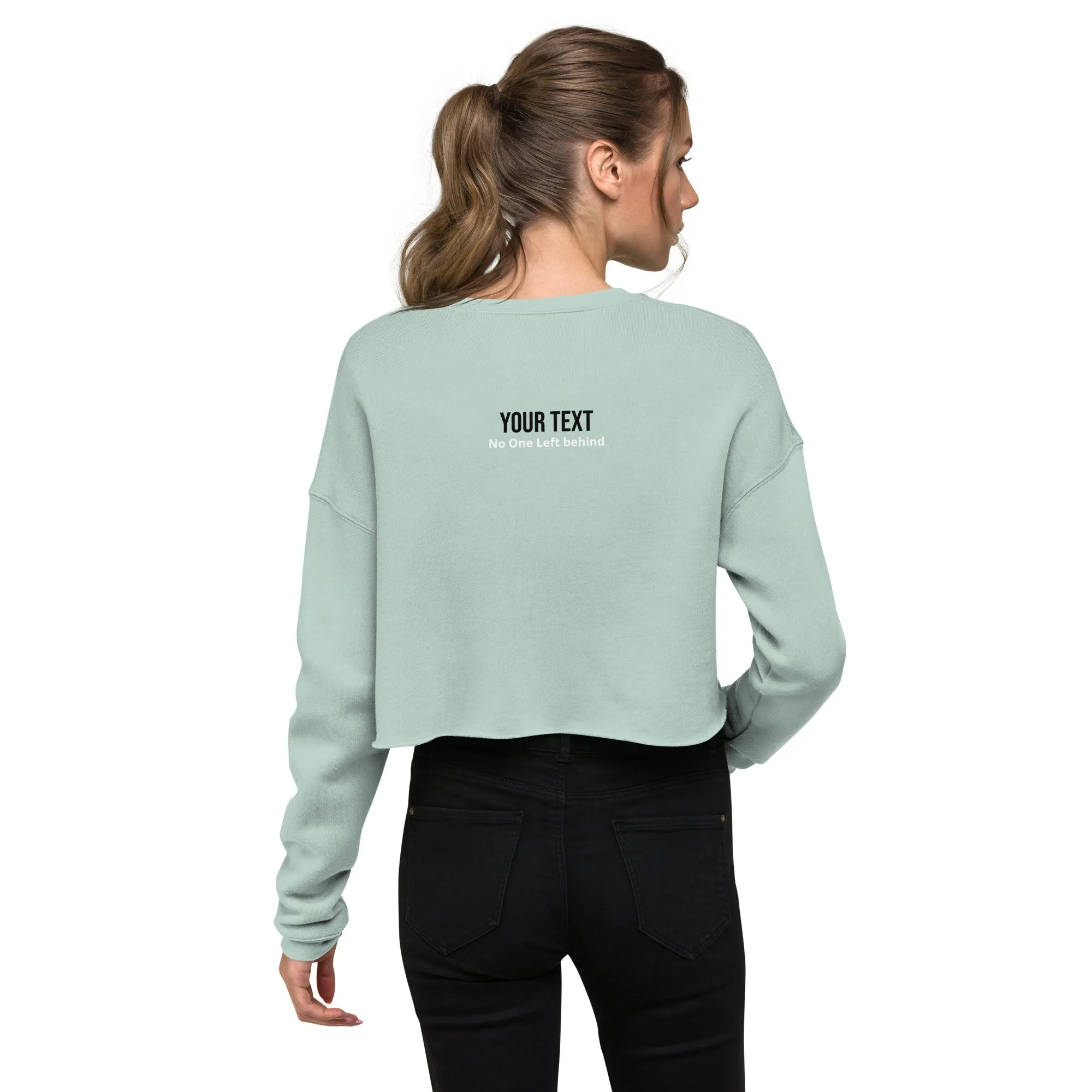 No One Left Behind Crop Sweatshirt