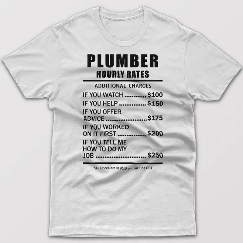 Plumber Hourly Rates - T-shirt